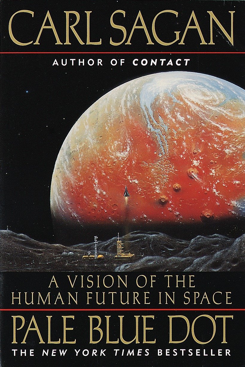 Pale Blue Dot: A Vision of the Human Future in Space